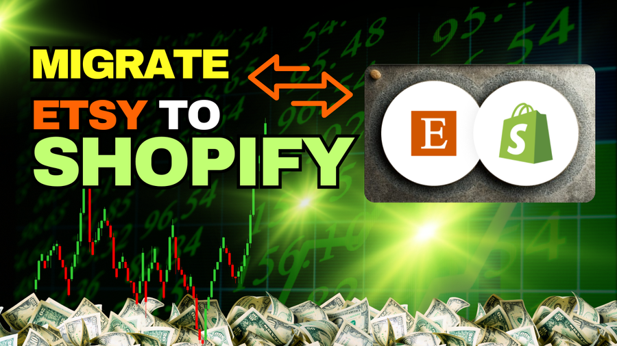 Etsy to Shopify Migration with Store Setup